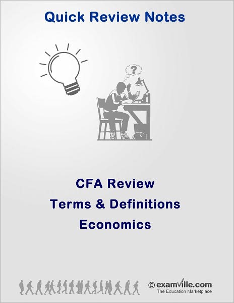 CFA Review: Economics Terms and Definitions