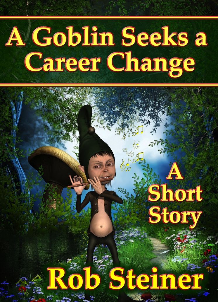 A Goblin Seeks a Career Change