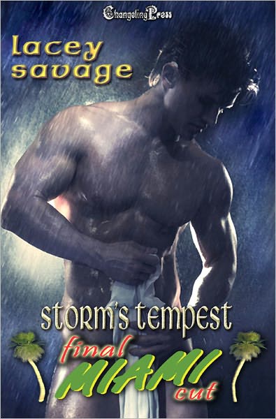 Final Cut Miami: Storm’s Tempest