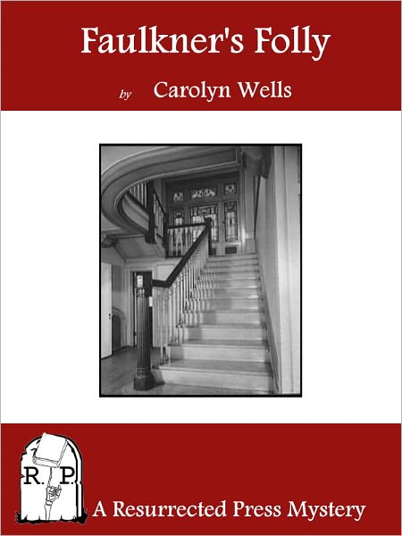 Faulkner's Folly