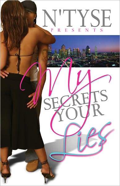 My Secrets Your Lies
