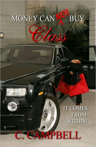 Money Can Not Buy Class