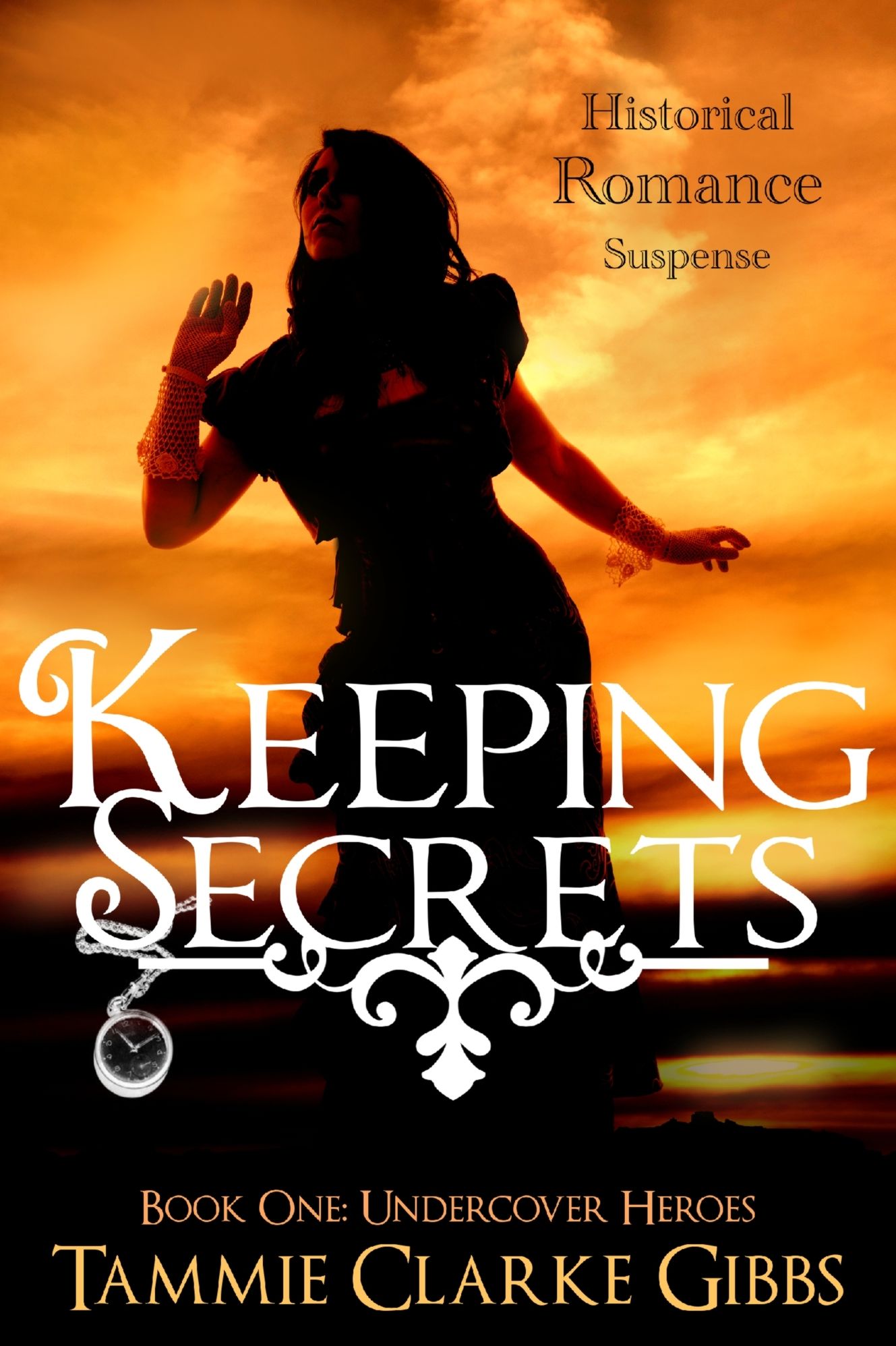 Keeping Secrets: Historical Romantic Suspense