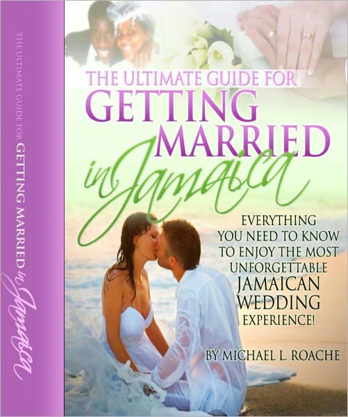 The Ultimate Guide for Getting Married in Jamaica