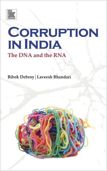 Corruption in India – The DNA and the RNA