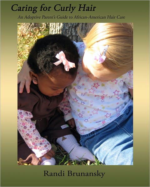 Caring for Curly Hair: An Adoptive Parent's Guide to African-American Hair Care