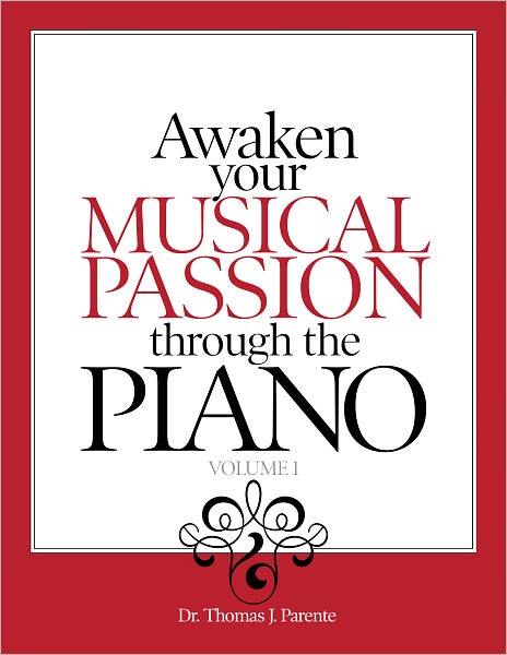 Awaken Your Musical Passion Through the Piano