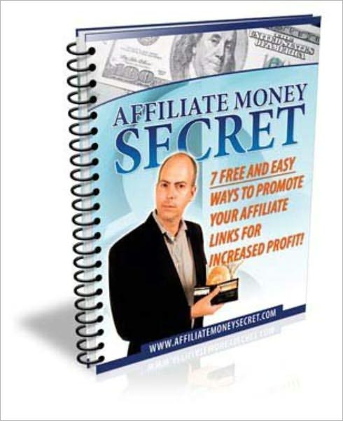 Affiliate Money Secret