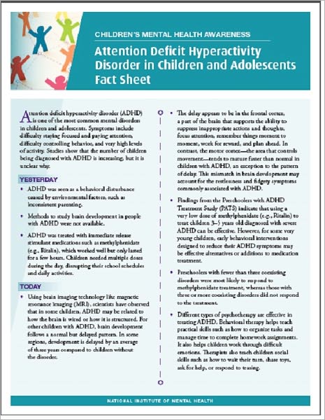 Children's Health and Mental Illness: Attention Deficit Hyperactivity Disorder in Children and Adolescents Fact Sheet