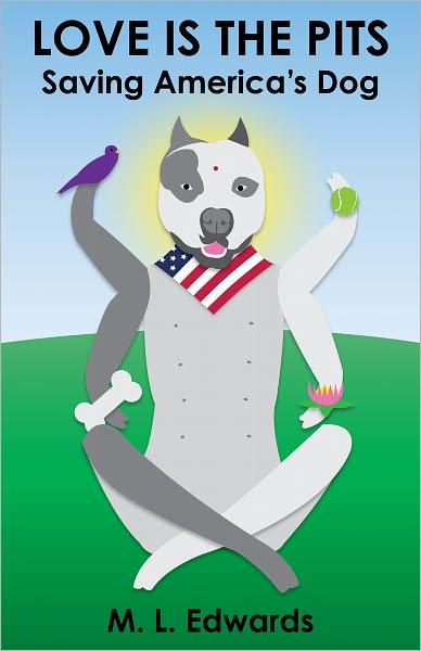 Love is the Pits: Saving America's Dog