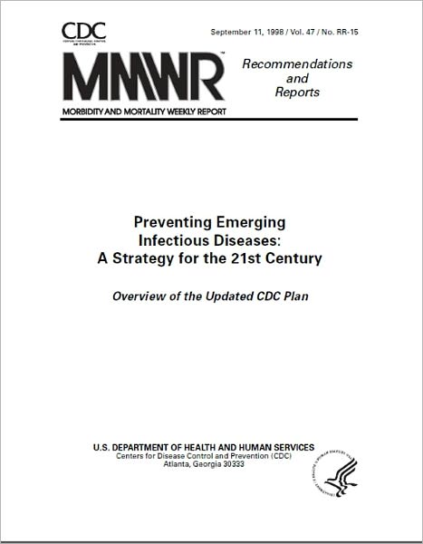 Preventing Emerging Infectious Diseases: A Strategy for the 21st Century
