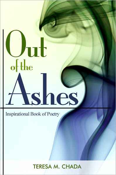 Out of the Ashes: Inspirational Book of Poetry