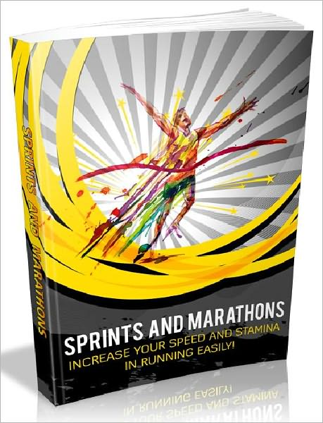 Sprints And Marathons - Increase your speed and stamina in running easily