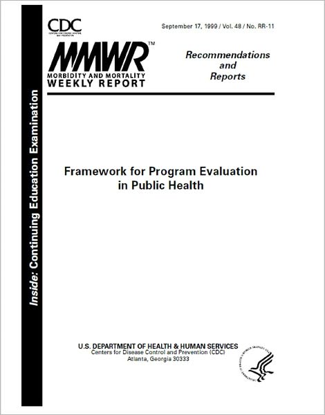 Framework for Program Evaluation in Public Health