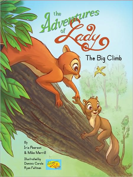 The Adventures of Lady: The Big Climb