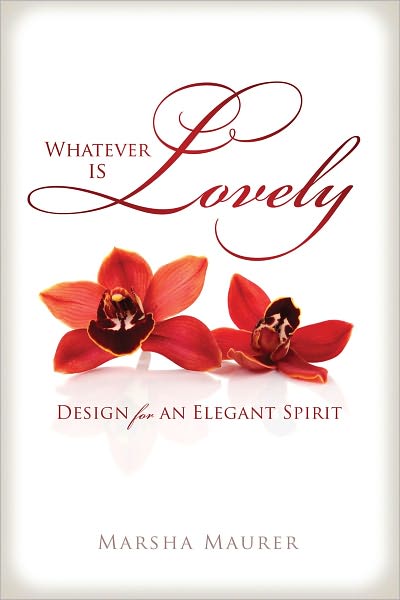 Whatever is Lovely