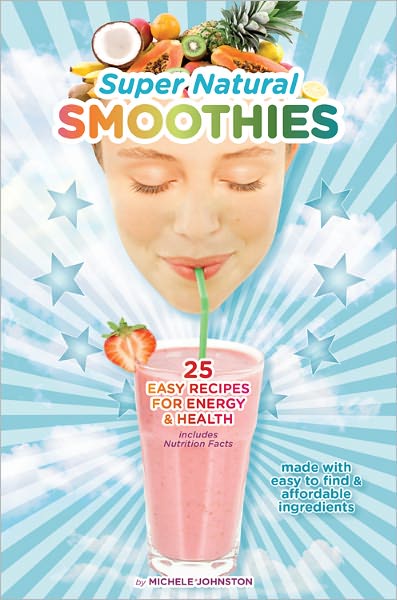 Super Natural Smoothies