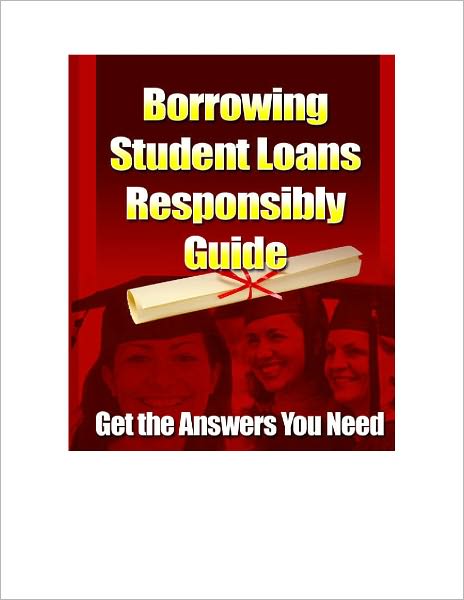 Borrowing Student Loans Responsibly