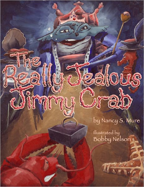 The REALLY Jealous Jimmy Crab