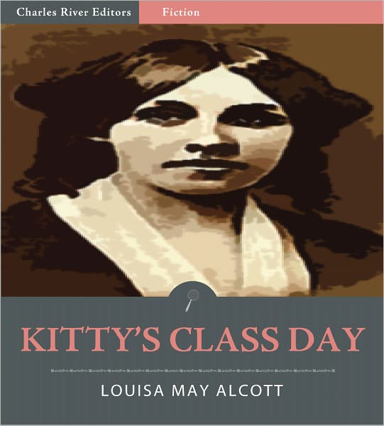 Kitty's Class Day (Illustrated)