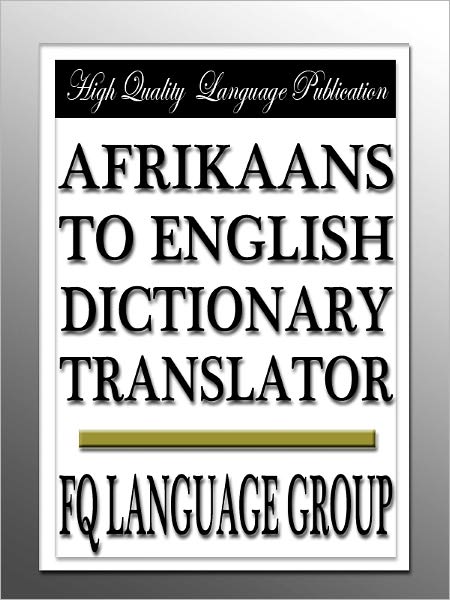 Afrikaans to English Dictionary Translator