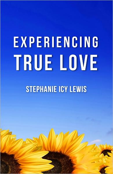 Experiencing True Love