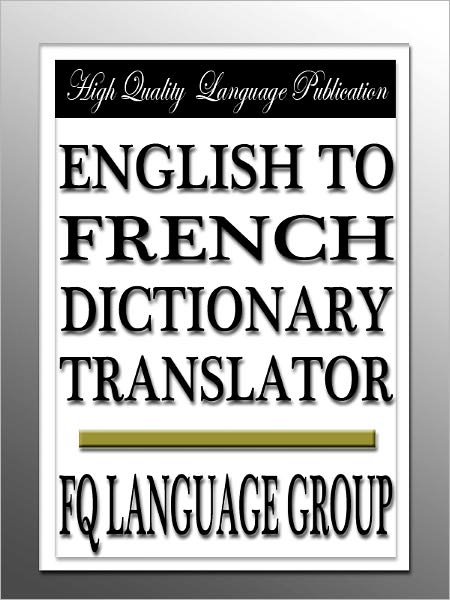 English to French Dictionary Translator