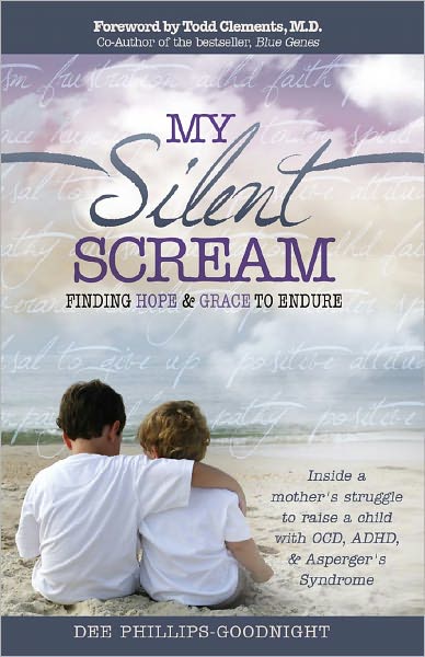 My Silent Scream: Finding Hope & Grace to Endure