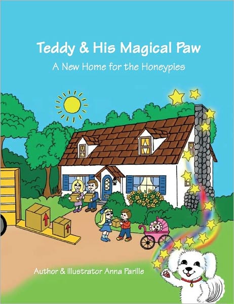 Teddy & His Magical Paw: A New Home for the Honeypies