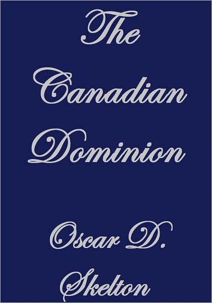 THE CANADIAN DOMINION