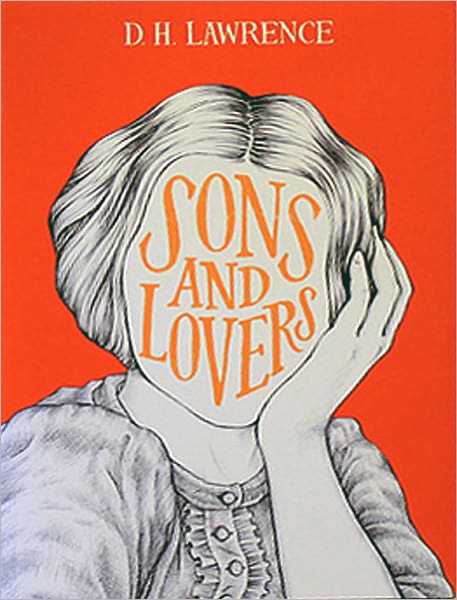 Sons and Lovers by D. H. Lawrence - [Annotated Version] (Bentley Loft Classics Book #76)