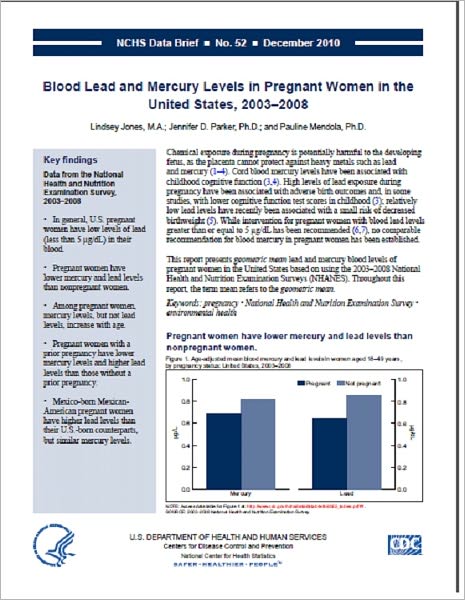 Blood Lead and Mercury Levels in Pregnant Women in the United States, 2003–2008