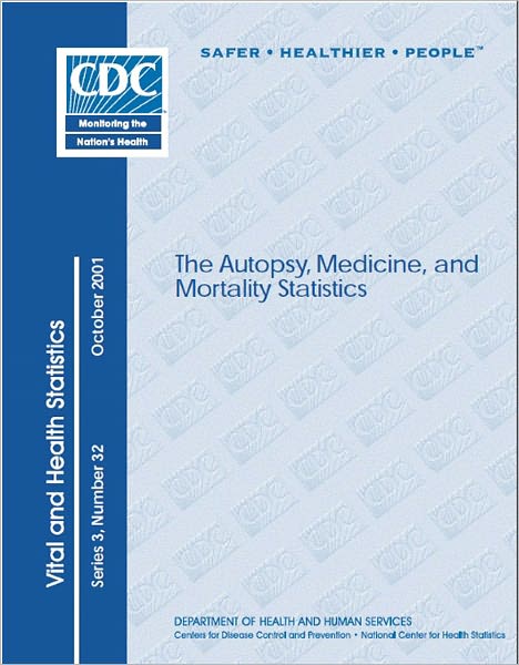 The Autopsy, Medicine, and Mortality Statistics
