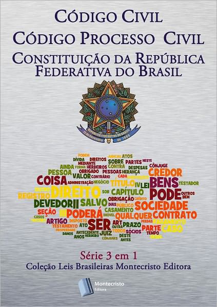 C&oacute;digo Civil Brasileiro, C&oacute;digo de Processo Civil, Constitui&ccedil;&atilde;o da Rep&uacute;blica Federativa do Brasil, Brasil, Lei, Legisla&ccedil;&atilde;o, Direito