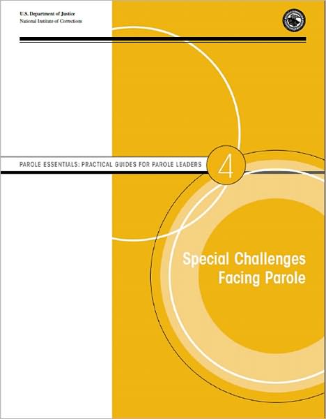 Special Challenges Facing Parole