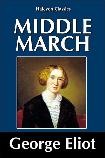 Middlemarch by George Eliot