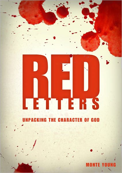 RED Letters - Unpacking the Character of GOD