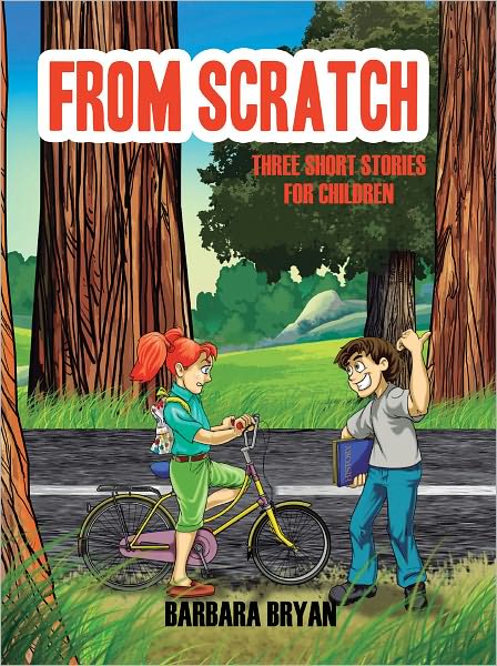 From Scratch: Three Short Stories for Children