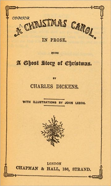 Dickens' Comick Christmas Carol