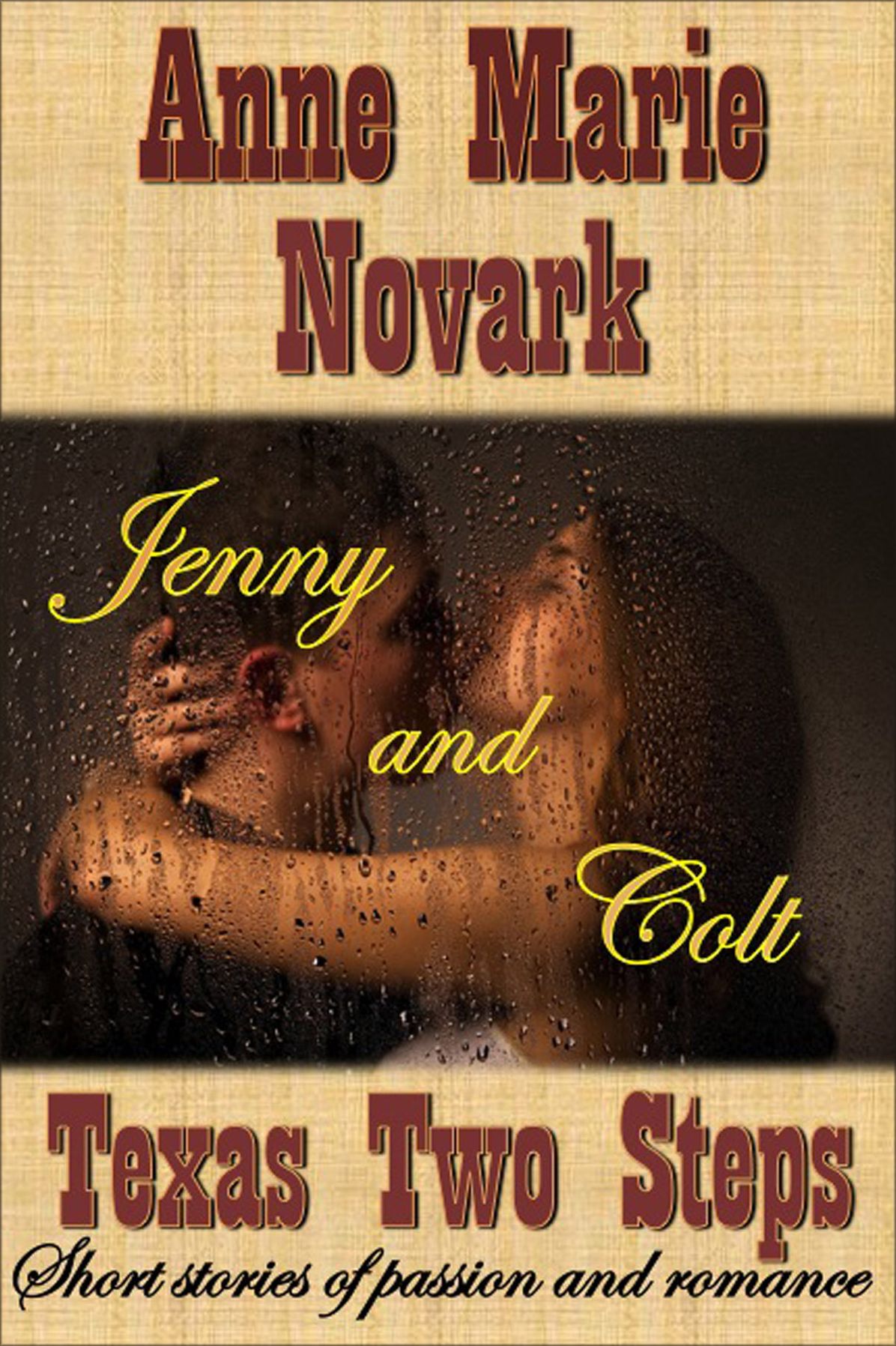 Jenny and Colt (Texas Two Steps Short Story)