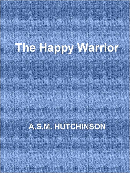 The Happy Warrior