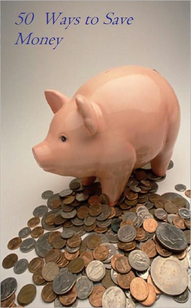 50 Ways to Save Money
