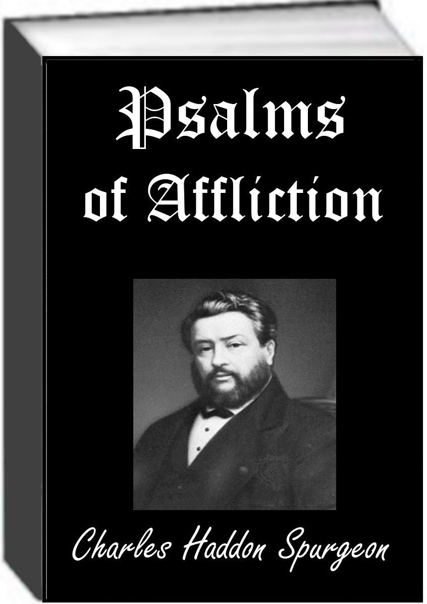 Psalms of Affliction