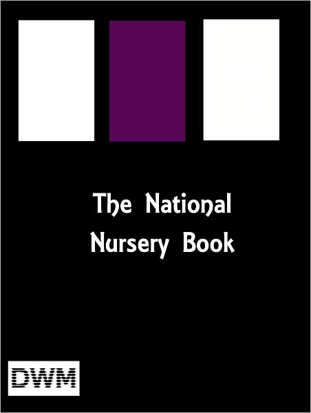 The National Nursery Book