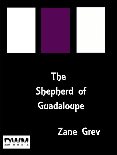 The Shepherd of Guadaloupe