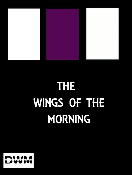 The Wings of the Morning