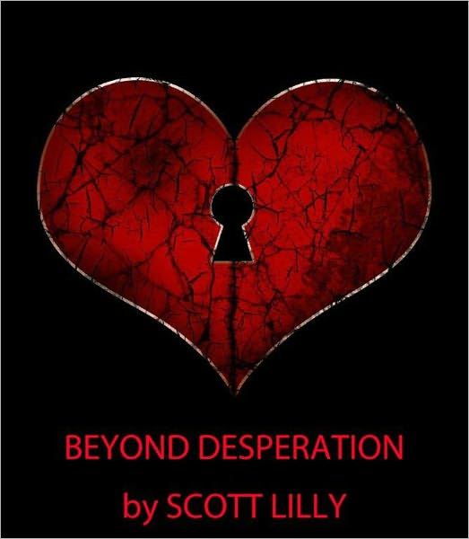 Beyond Desperation
