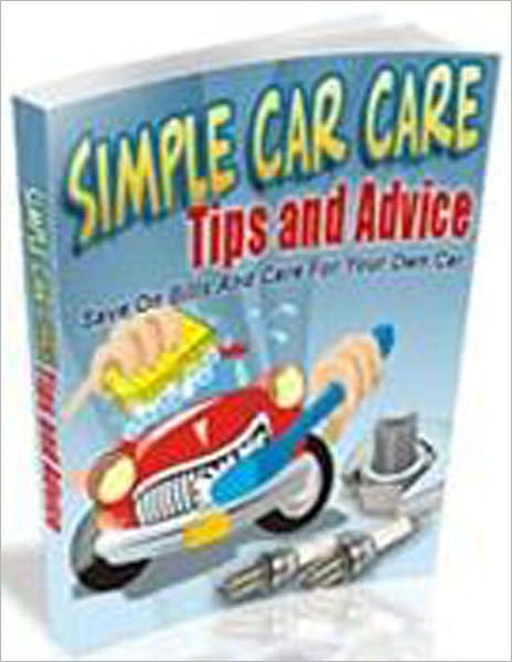 Simple Car Care Tips And Advice