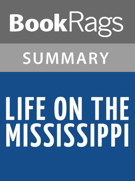 Life on the Mississippi by Mark Twain l Summary & Study Guide
