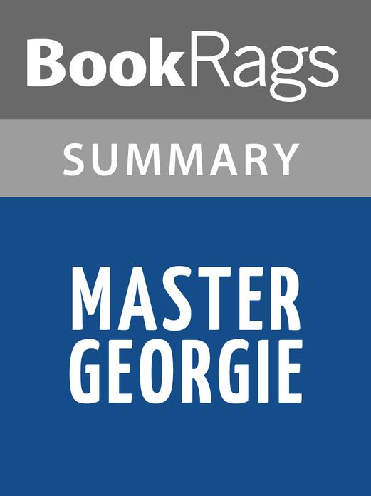 Master Georgie by Beryl Bainbridge l Summary & Study Guide